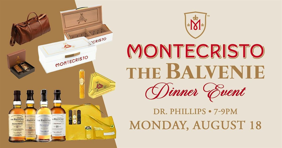 Montecristo M & The Balvenie Pairing & Dinner Event at Corona  Dr. Phillips, 18 August | Event in Orlando