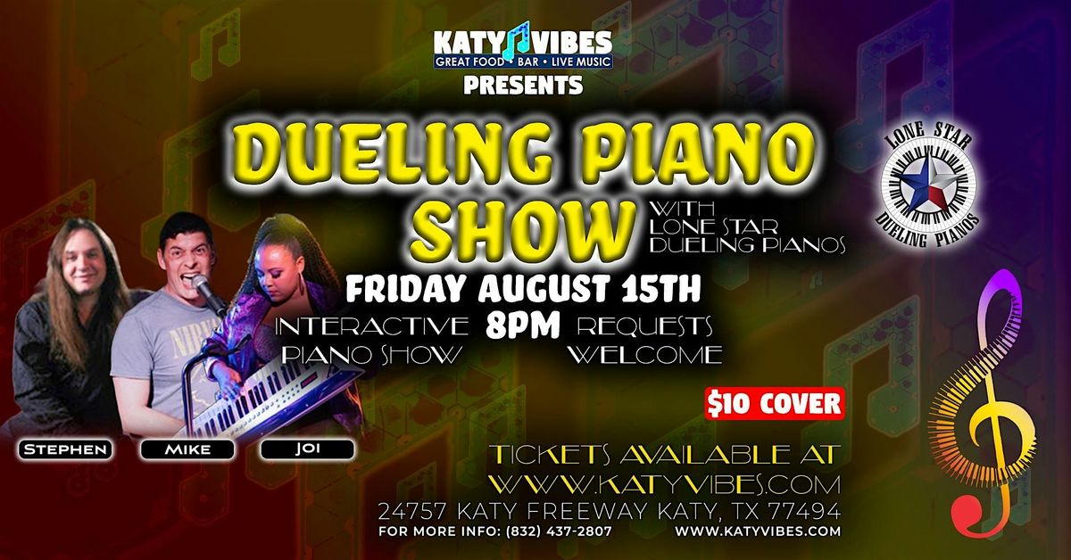 Dueling Piano Interactive Show at Katy Vibes!, 15 August | Event in Katy | AllEvents