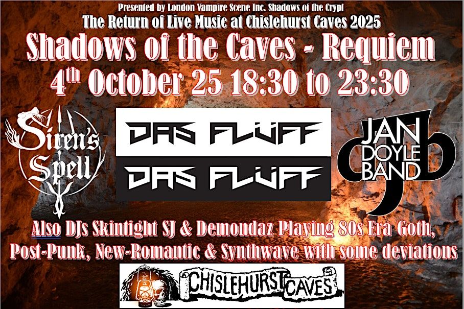 Shadows of the Caves - Requiem - Das Fluff, Jan Doyle Band & Sirens Spell, 4 October | Event in Chislehurst