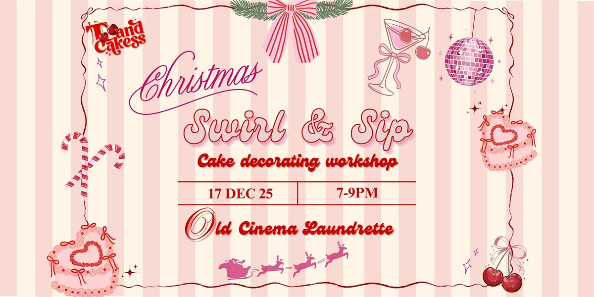 Swirl & Sip Christmas Cake Decorating Workshop, 17 December | Event in Durham | AllEvents