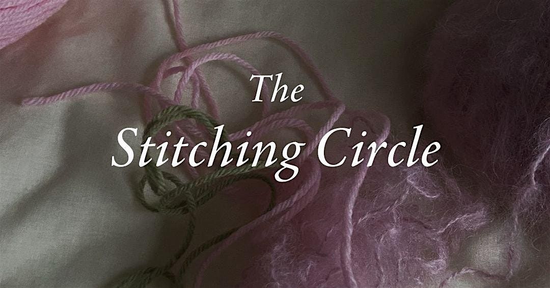 THE STITCHING CIRCLE | Event in Manchester | AllEvents