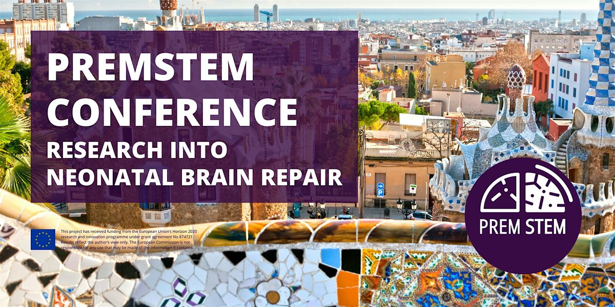 PREMSTEM Conference: Research into neonatal brain repair, 13 May | Event in Barcelona | AllEvents