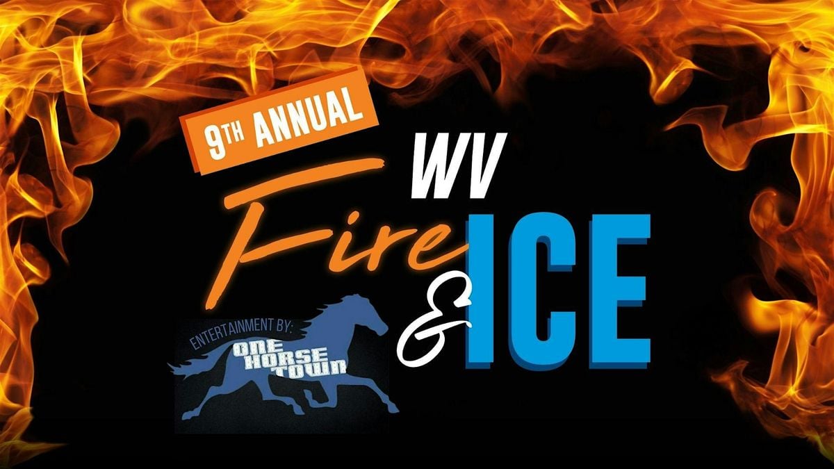 9th Annual WV Fire & Ice Event, 8 August | Event in Logan | AllEvents