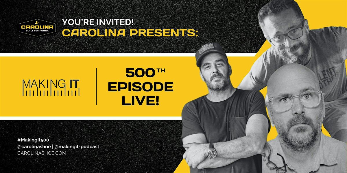 Making It: 500th Podcast Live, 6 September | Event in Wakefield | AllEvents