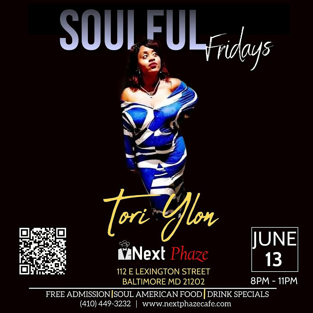 Soulful Fridays featuring Tori Ylon, 22 August | Event in Baltimore | AllEvents