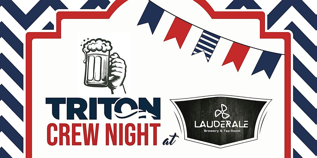 Triton Crew Night at LauderAle Brewery!, 29 May | Event in Fort Lauderdale | AllEvents