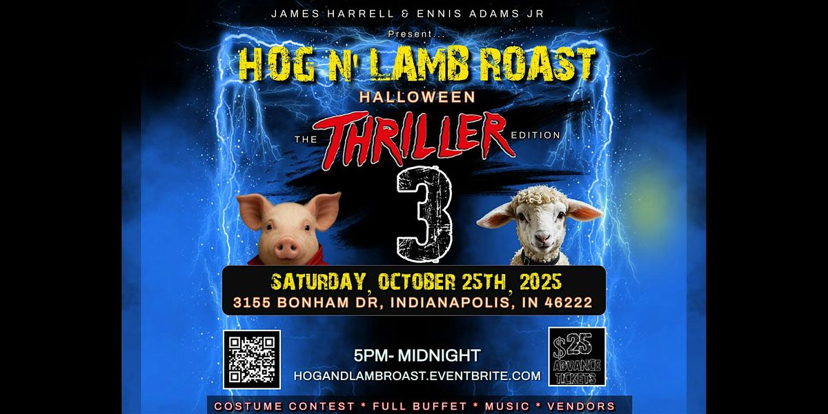 3rd Annual Hog & Lamb Roast: The Halloween Thriller Edition, 25 October | Event in Indianapolis | AllEvents
