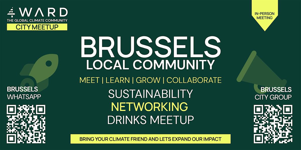 4WARD Global Climate & Sustainability Networking Meetups Brussels, 16 October | Event in Bruxelles | AllEvents