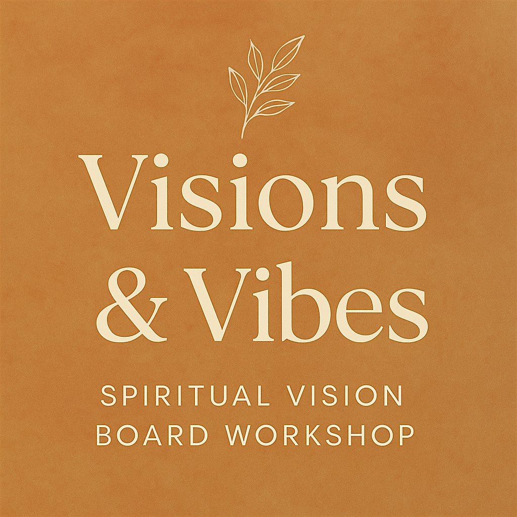 Visions & Vibes | A Spiritual Vision Board Workshop, 17 August | Event in Minot | AllEvents