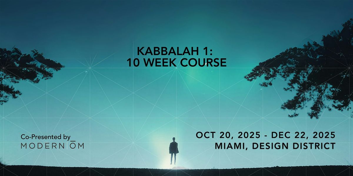 Kabbalah 1: 10 Week Course, 20 October | Event in Miami | AllEvents