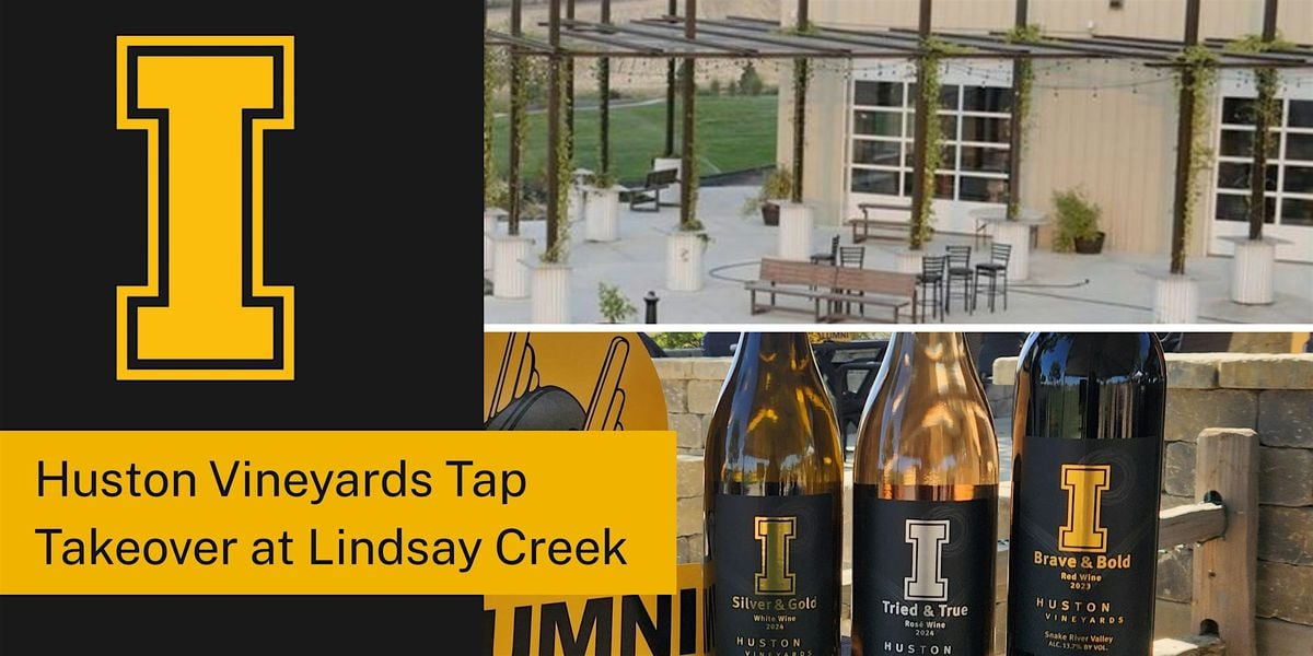 Huston Vineyards Tap takeover at Lindsay Creek, 22 October | Event in Lewiston | AllEvents