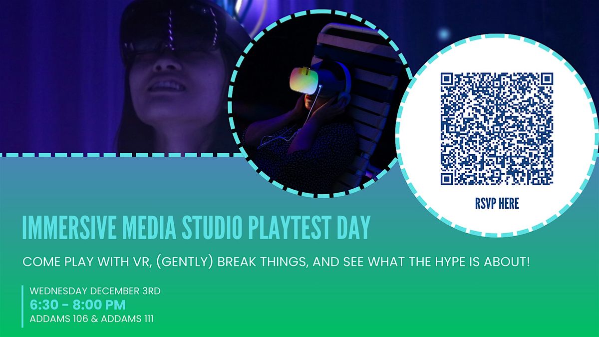 Immersive Media Studio Playtest Day, 3 December | Event in Philadelphia | AllEvents