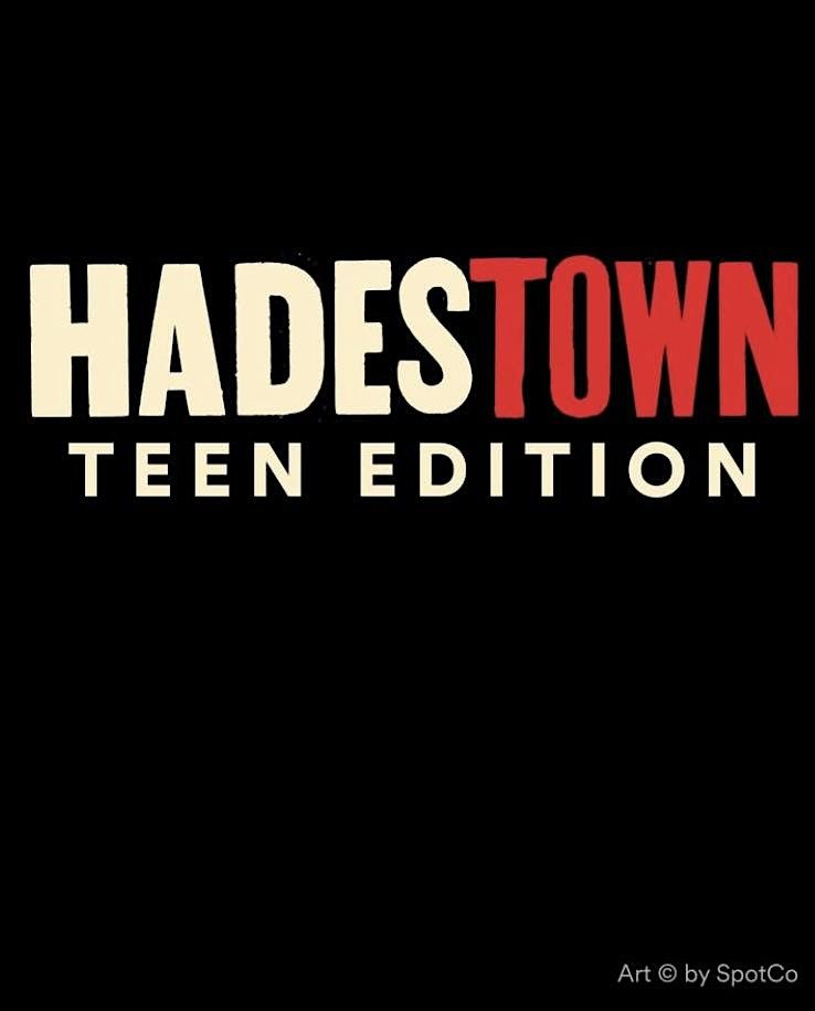 HADESTOWN TEEN EDITION presented by Bright Comet Theatre, 16 May | Event in Spokane | AllEvents