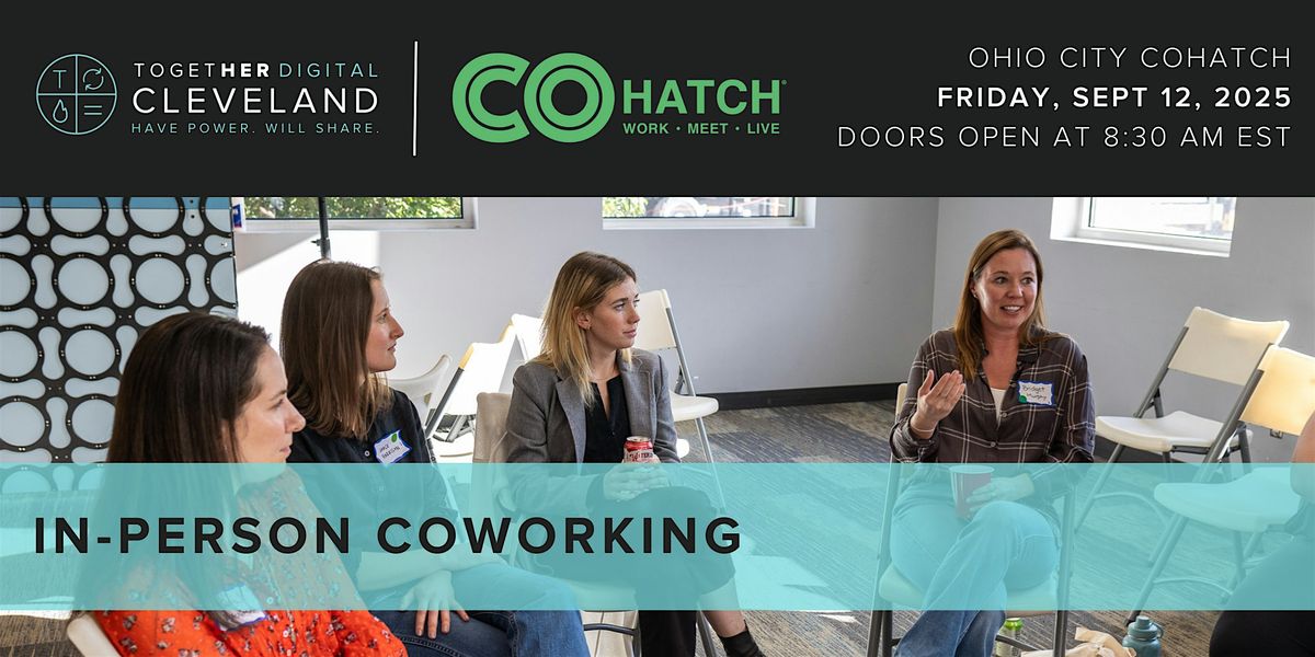 Cleveland Together Digital | In-Person Coworking, 12 September | Event in Cleveland | AllEvents