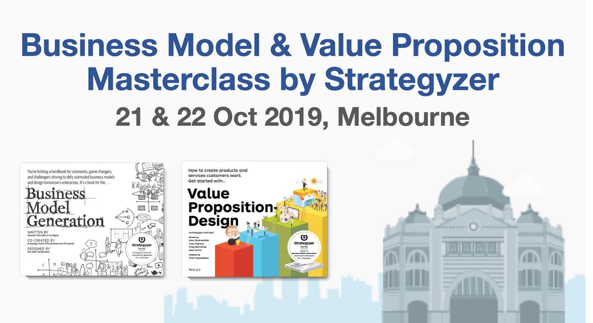 Business Model Value Proposition Masterclass At Cargo Hall