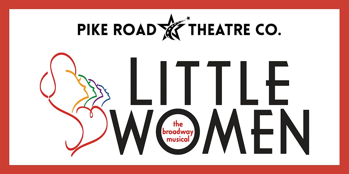 LITTLE WOMEN the Musical, 2 October | Event in Montgomery | AllEvents