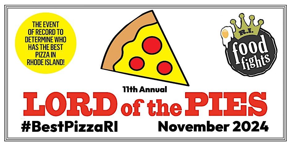 LORD of the PIES 2025 #BestPizzaRI, 1 November | Event in Providence | AllEvents