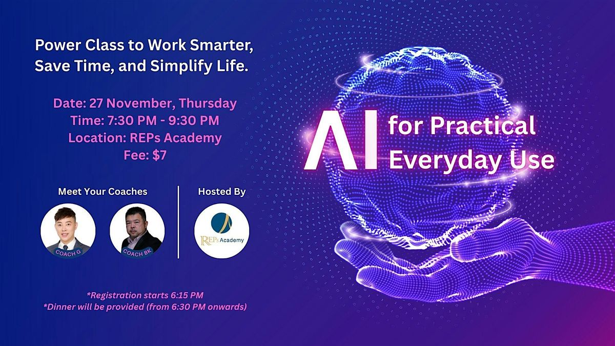 AI for Practical Everyday Use  (27 Nov), 27 November | Event in Singapore | AllEvents