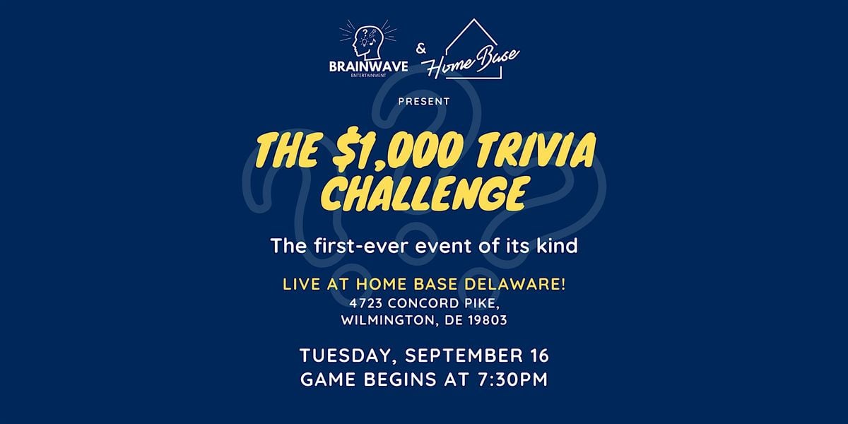 $1000 TRIVIA CHALLENGE, 16 September | Event in Wilmington | AllEvents