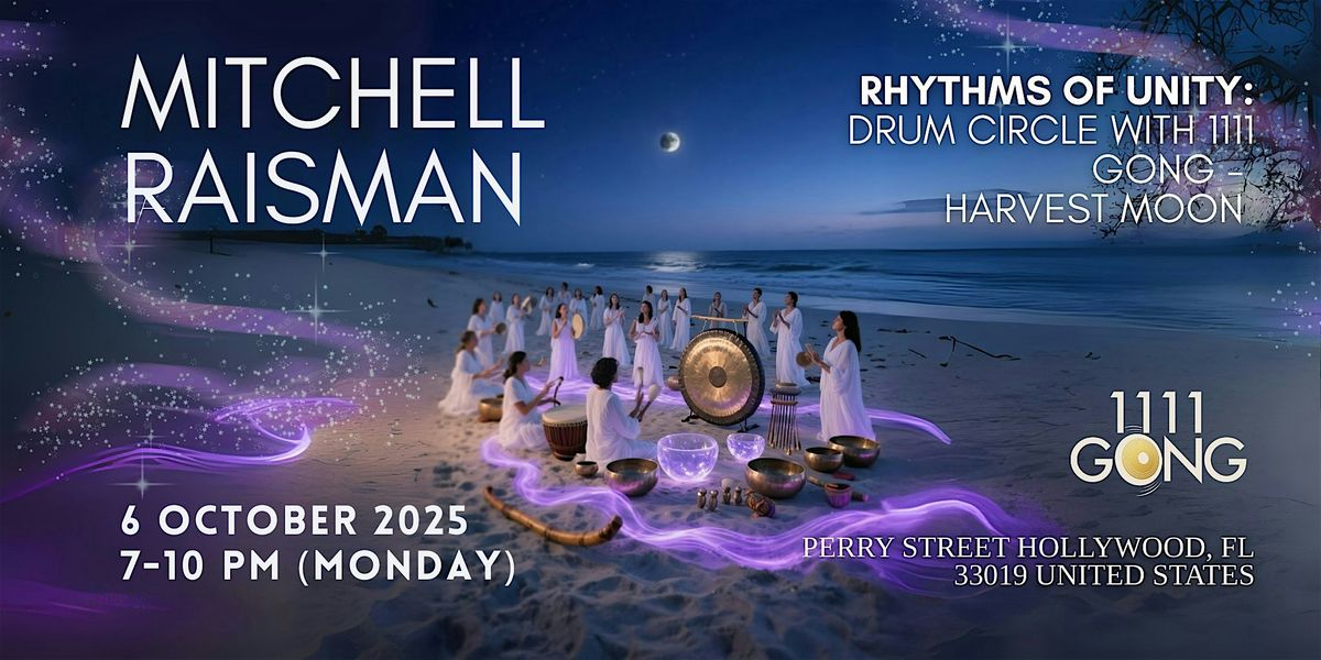Rhythms of Unity: Drum Circle with 1111 Gong - Harvest Moon - Free Event, 6 October | Event in Hollywood | AllEvents