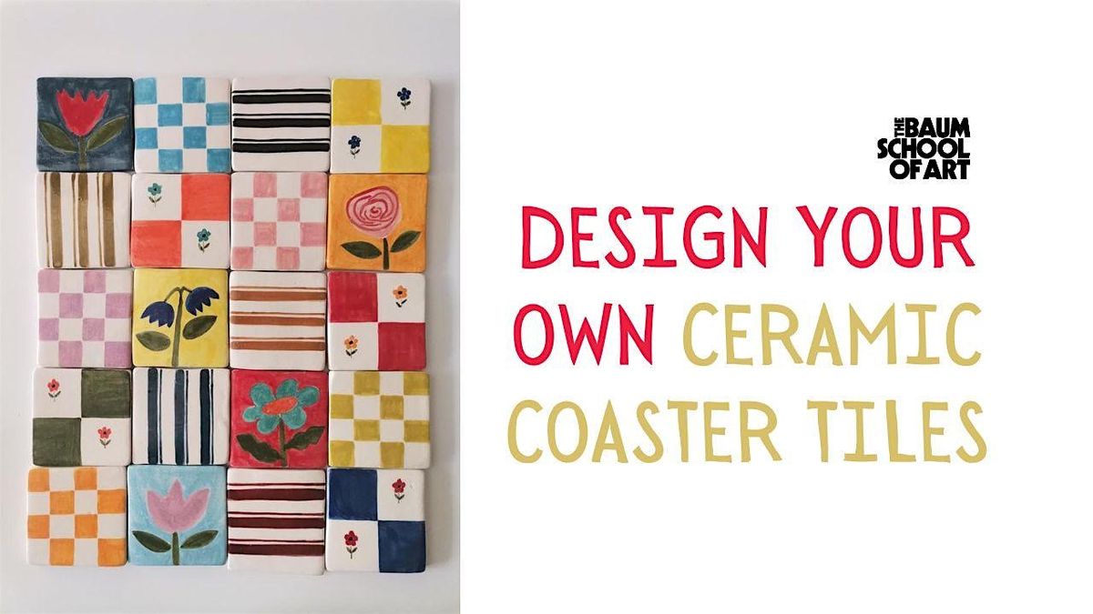 Design Your Own Ceramic Coaster Tiles, 18 September | Event in Allentown | AllEvents
