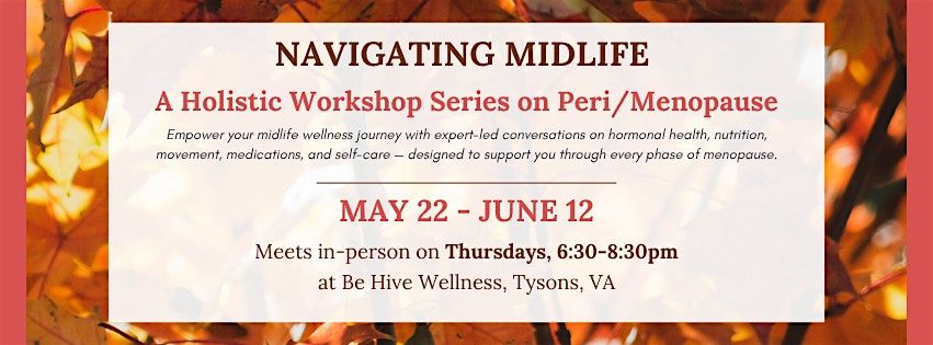 Workshop Series on Peri/Menopause: Exercise Essentials for Women’s Wellness, 5 June | Event in Tysons | AllEvents