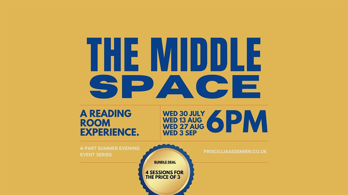 The Middle Space 4 sessions BUNDLE | Event in London | AllEvents