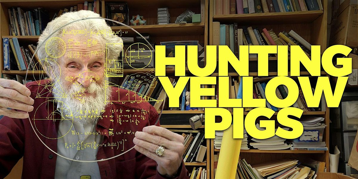 Special HCSSiM Documentary: Hunting Yellow Pigs, 5 February | Event in Seattle | AllEvents