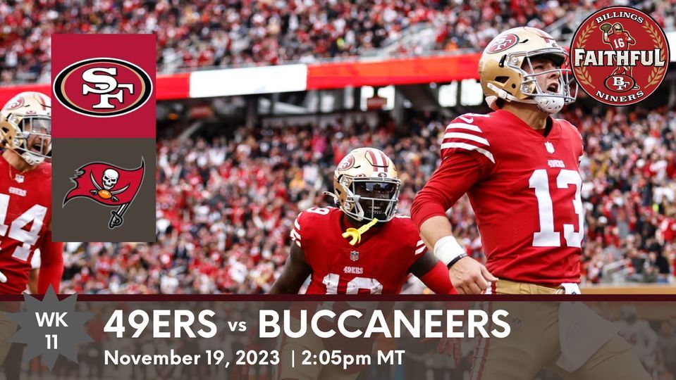 49ers vs Buccaneers (Week 11), Craft B&B, Billings, November 19 2023