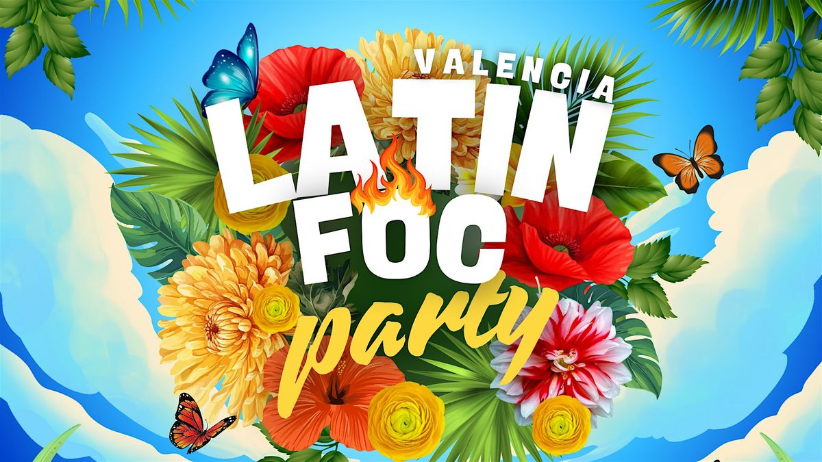 Latin Foc (FREE ENTRANCE): Free Bachata Class + Intertional Latin Party | Event in València | AllEvents