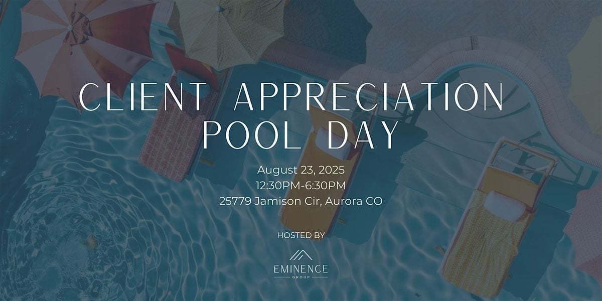 Client Appreciation Pool Party, 23 August | Event in Aurora | AllEvents