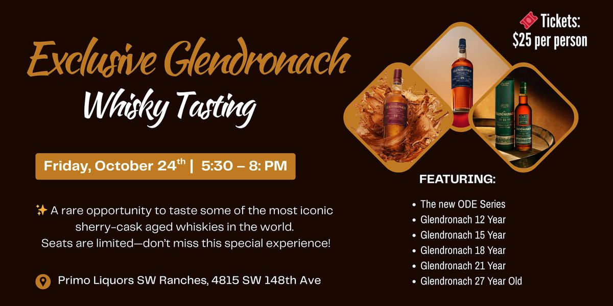 Exclusive Glendronach Whisky Tasting, 24 October | Event in Davie | AllEvents