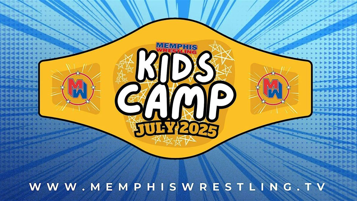 JULY 17, 18  |  Memphis Wrestling Kid's Camp, 17 July | Event in Memphis | AllEvents