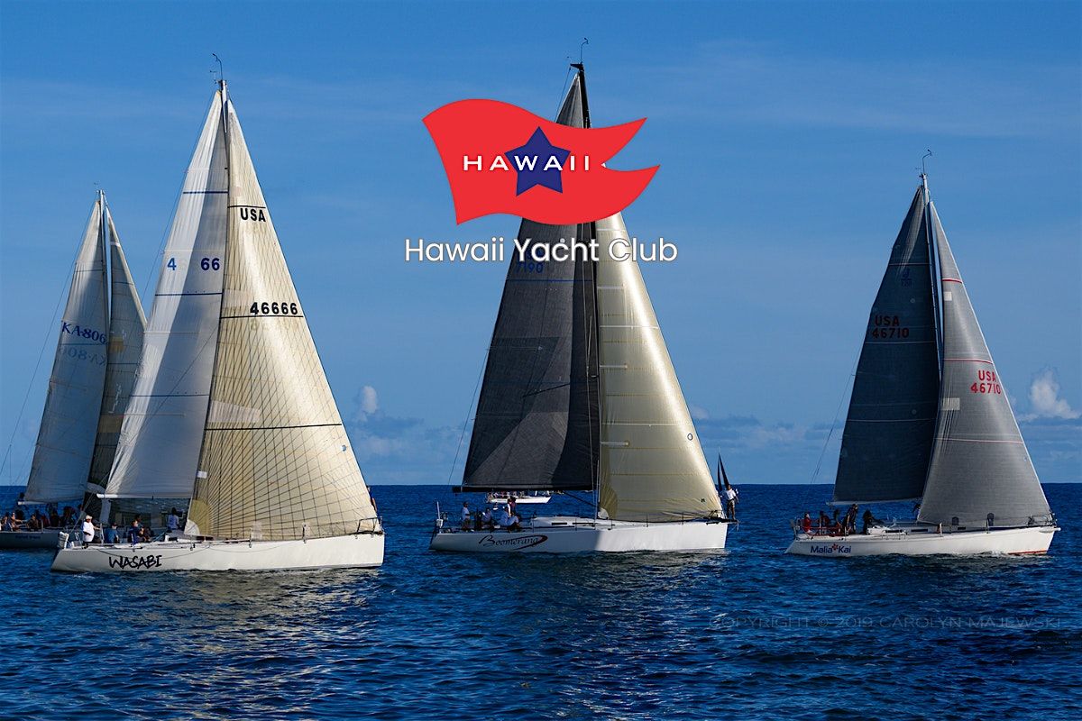 Hawaii Yacht Club Transpac 2025 Host Presents The 'Okole Māluna Party, 16 July | Event in Honolulu | AllEvents