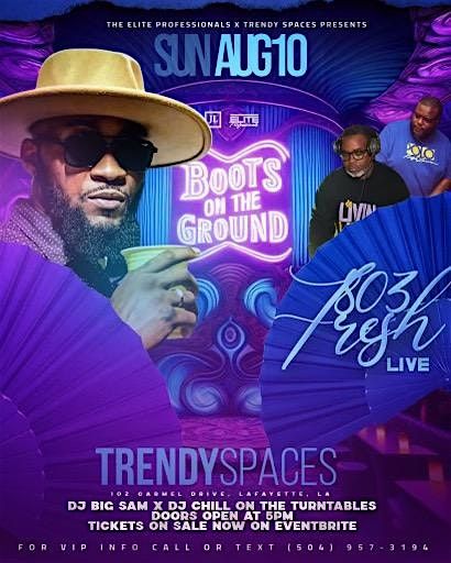 803 FRESH LIVE AT TRENDY SPACES (WHERE YO FANS AT), 10 August | Event in Lafayette | AllEvents