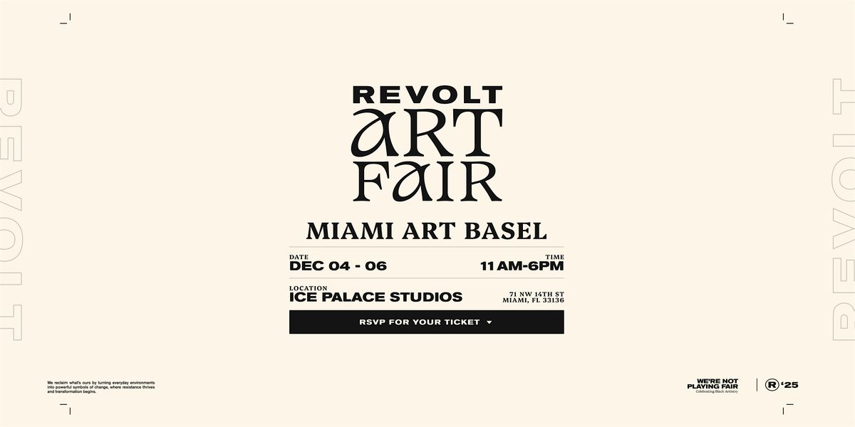 REVOLT Art Fair — Miami Art Basel, 4 December | Event in Miami | AllEvents
