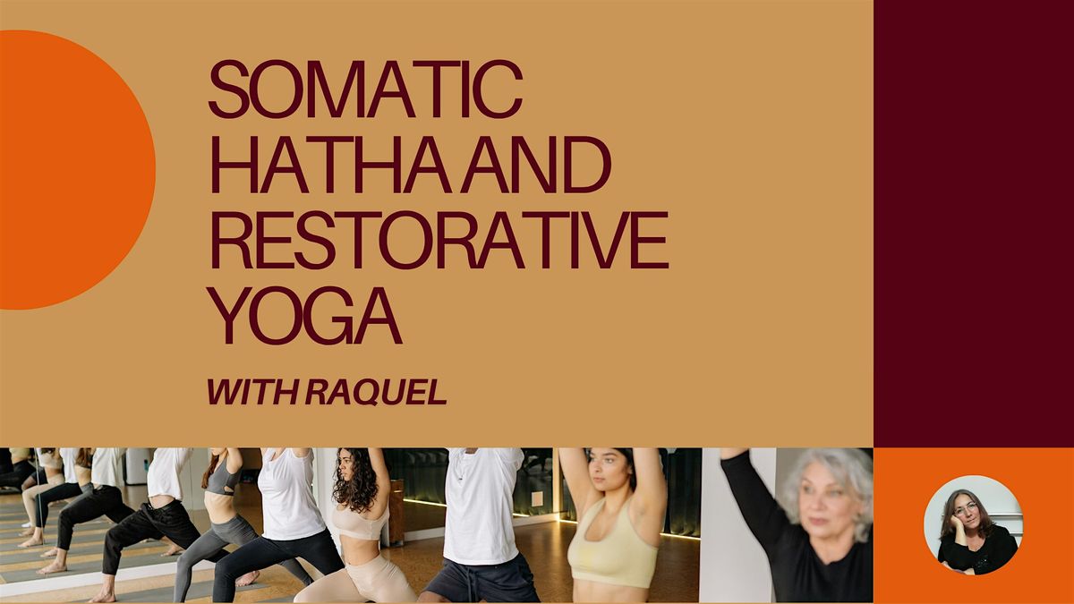 Somatic Hatha and Restorative Yoga with Raquel | Event in London | AllEvents