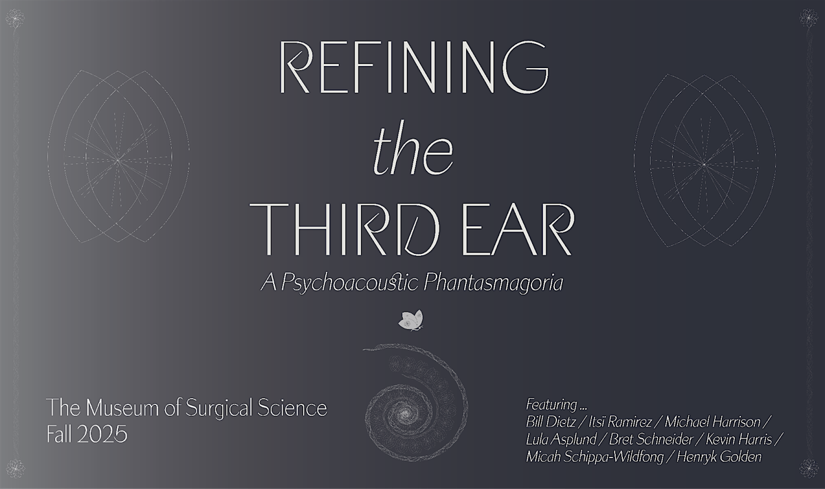 Performance: Refining The Third Ear - Night 2, 18 September | Event in Chicago | AllEvents