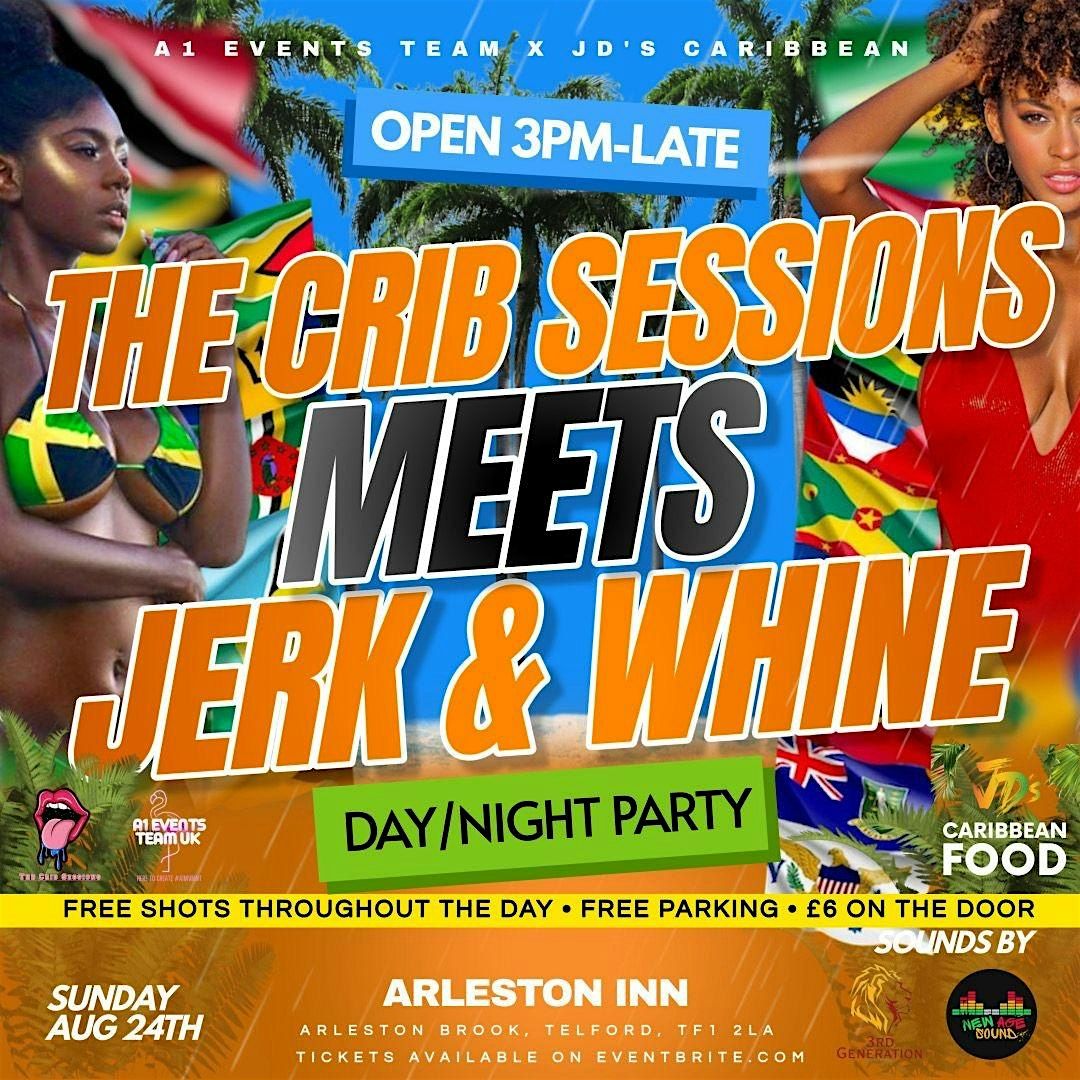 The Crib Sessions meets Jerk N Whine, 24 August | Event in Telford | AllEvents