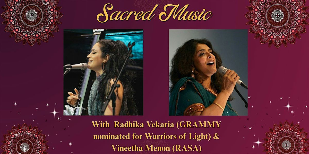 SACRED MUSIC AND KIRTAN -  Radhika Vekaria  & Vineetha Menon, 11 October | Event in Oceanside | AllEvents