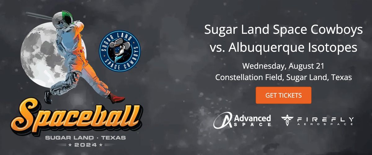 Sugar Land Space Cowboys at Albuquerque Isotopes, 27 May | Event in Albuquerque | AllEvents