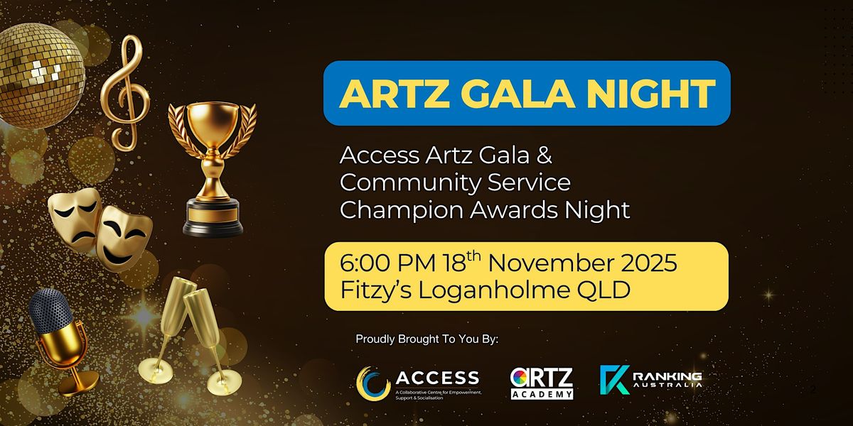 Access Artz Gala & Community Service Champion Awards Night 2025, 18 November | Event in Loganholme | AllEvents