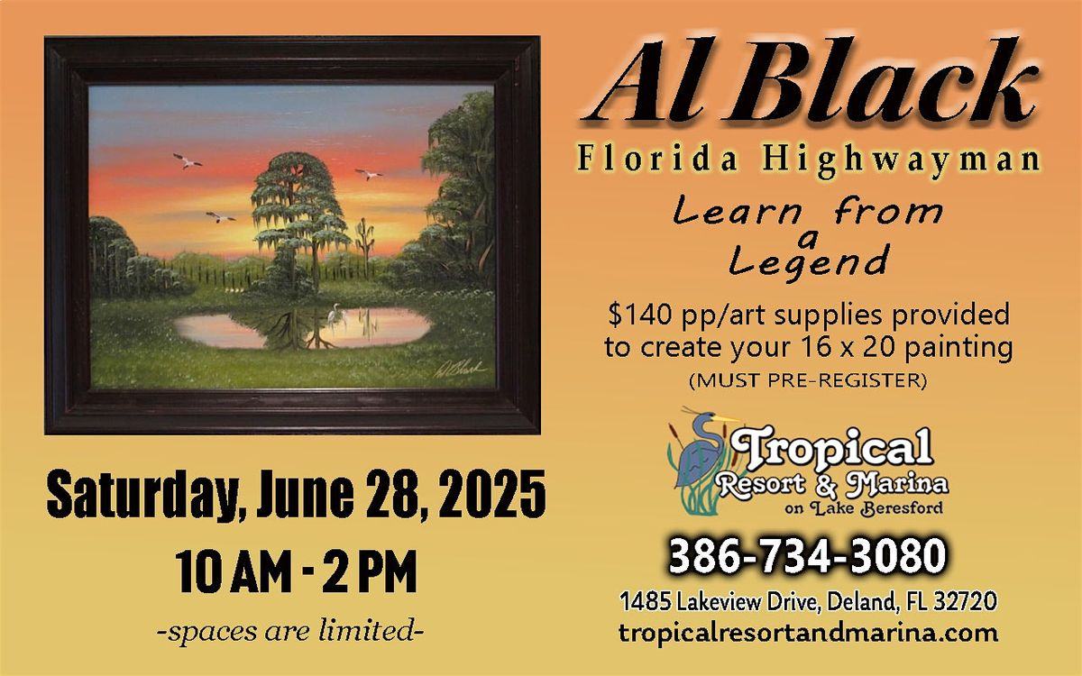 Paint With Legendary Florida Highwaymen Artist, Al Black!, 28 June | Event in DeLand | AllEvents