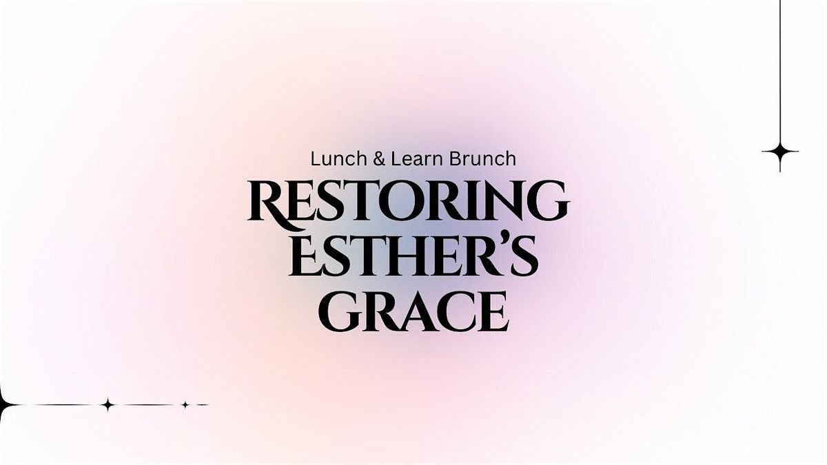 Brunch With Esther's Grace, 2 August | Event in Haslet | AllEvents