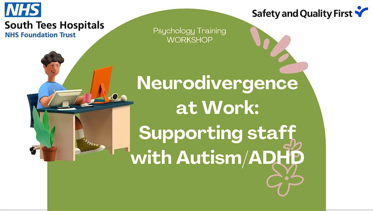 Neurodivergence at Work: Supporting staff with Autism/ADHD, 29 October | Event in Middlesbrough | AllEvents