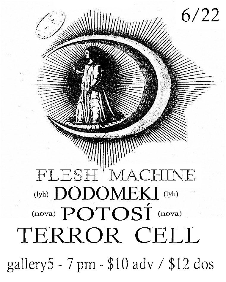 Flesh Machine // Dodomeki // Potosí // Terror Cell, 22 June | Event in Richmond | AllEvents