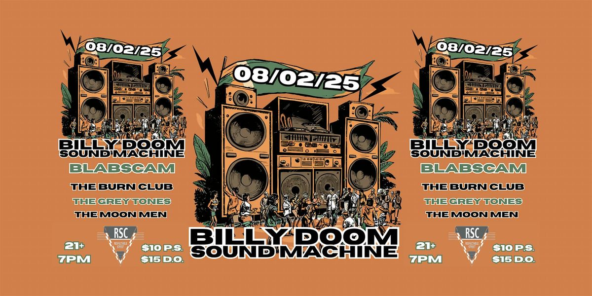 BILLY DOOM SOUND MACHINE & guests @ Respectable Street, 2 August | Event in West Palm Beach | AllEvents