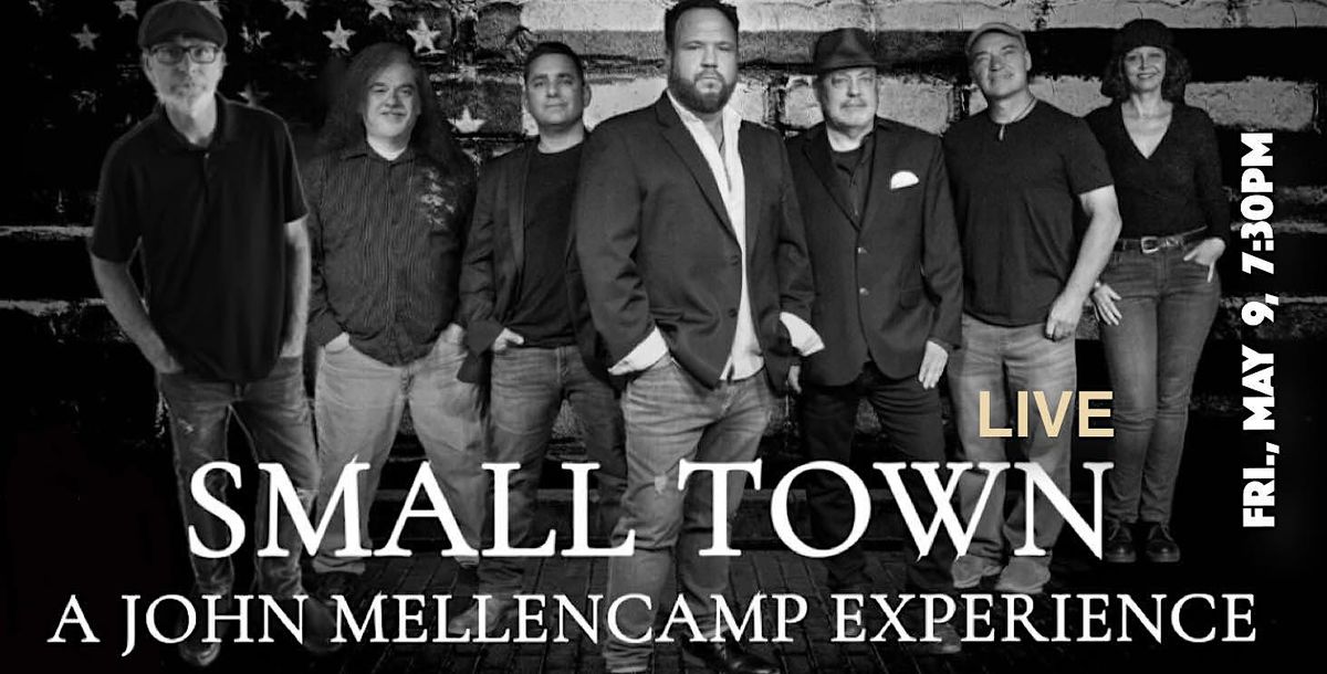 SMALL TOWN - A John Mellencamp Experience Live!, 9 May | Event in Plymouth | AllEvents