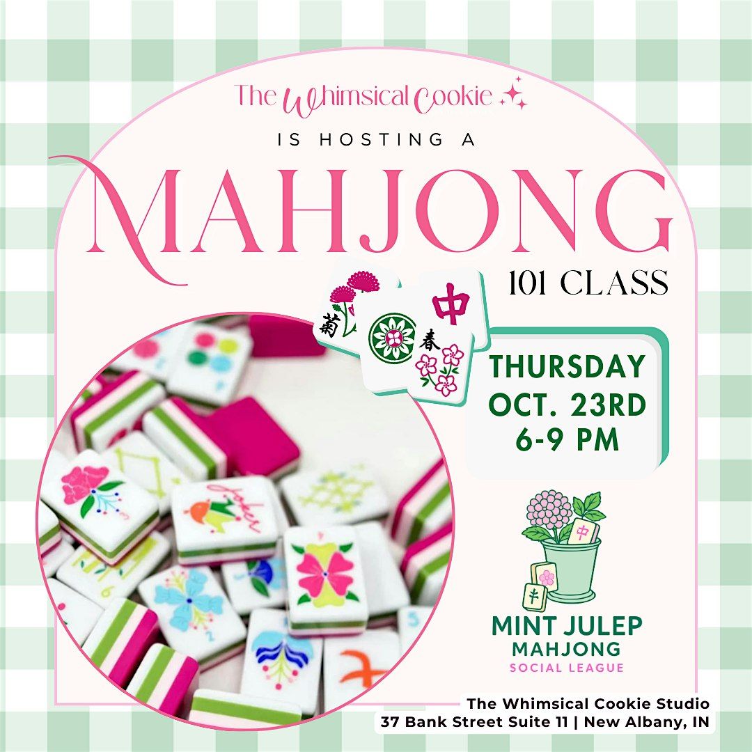 Mahjong 101 at The Whimsical Cookie, 23 October | Event in New Albany | AllEvents