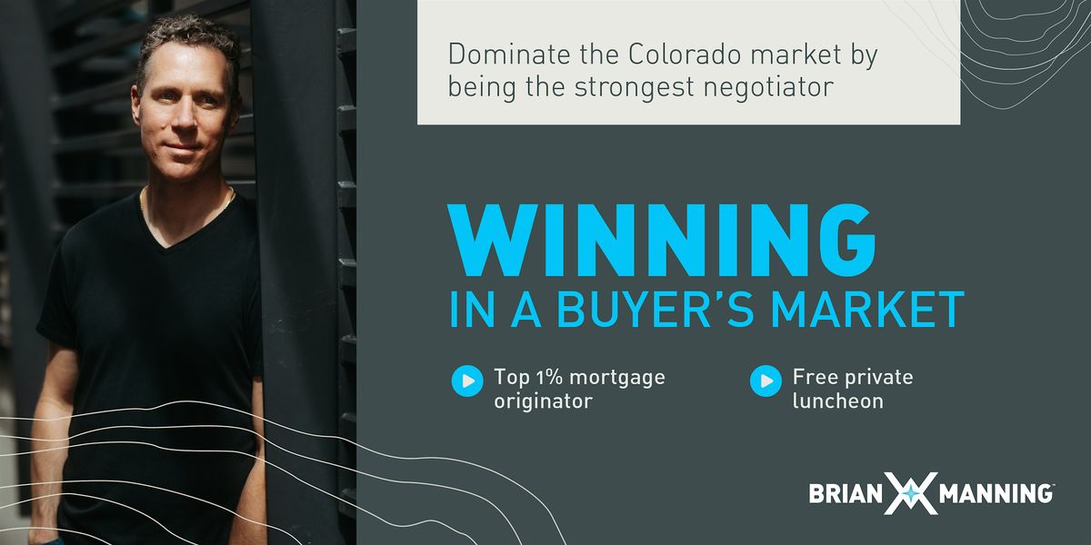 Winning in a Buyer's Market - Boulder, 19 June | Event in Boulder | AllEvents